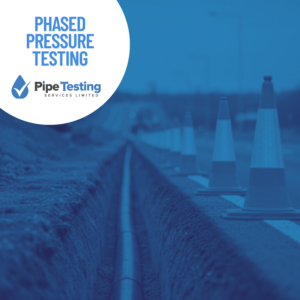 A guide to Phased Pressure Testing by Pipe Testing Services, set against a background of roadworks and traffic management cones.